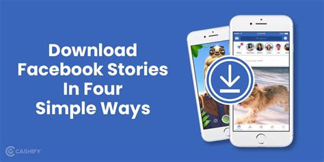 How to Download Facebook Stories: 4 Easy Methods .